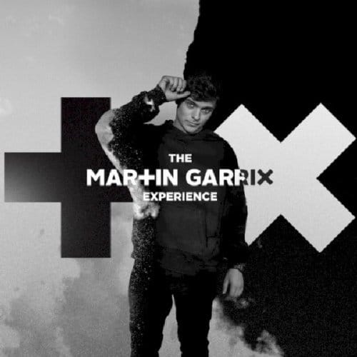 Martin Garrix Experience - Martin Garrix