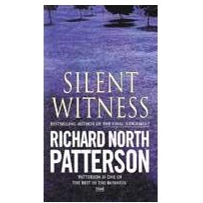 Silent Witness - Richard North Patterson