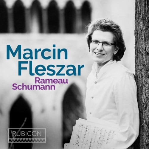 Marcin Fleszar - Rameau | Schumann (CD)