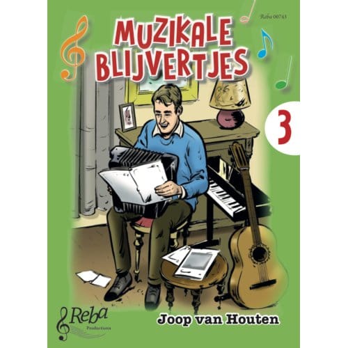 Muzikale Blijvertjes / 3 - Joop van Houten