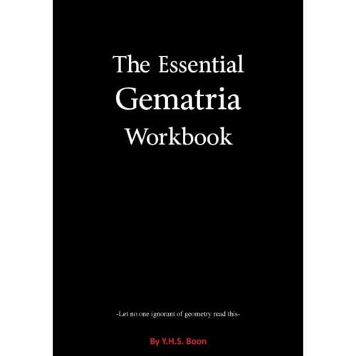 The Essential Gematria Workbook - Y.H.S. Boon