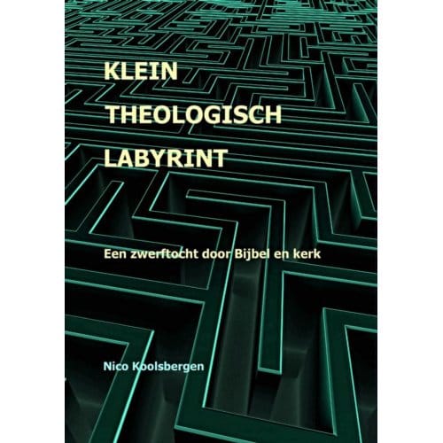 Klein Theologisch Labyrint - Nico Koolsbergen
