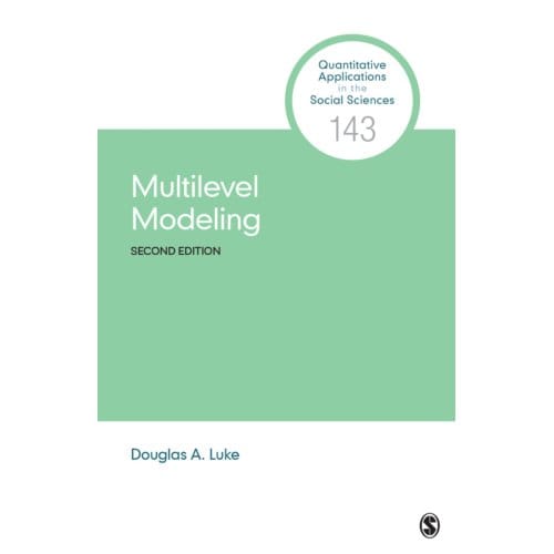 Multilevel Modeling - Douglas A. Luke