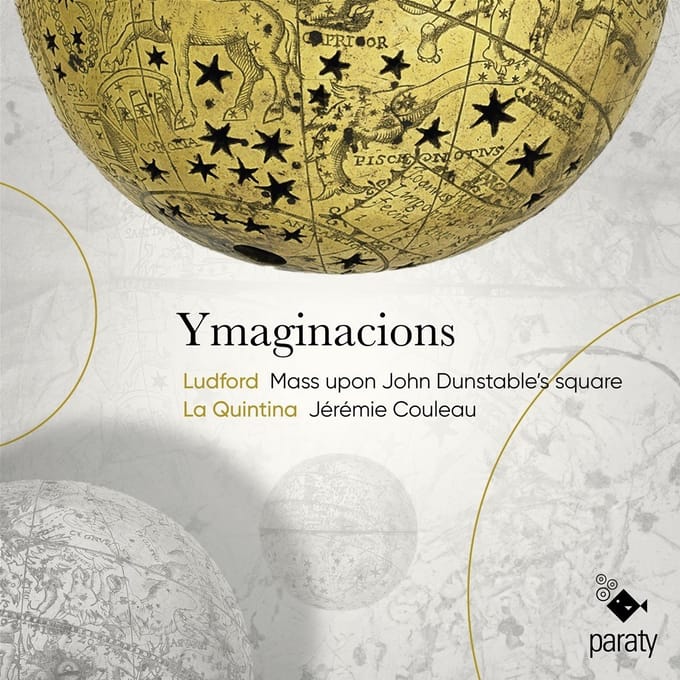 La Quintina, Jérémie Couleau - Ymaginacions (Mass Upon John Dunstable's Square) (CD)