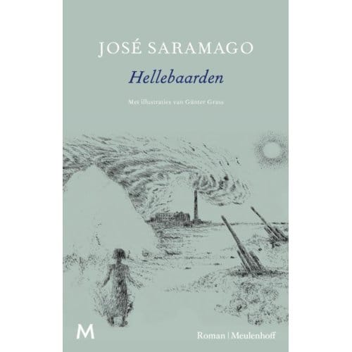 Hellebaarden - José Saramago