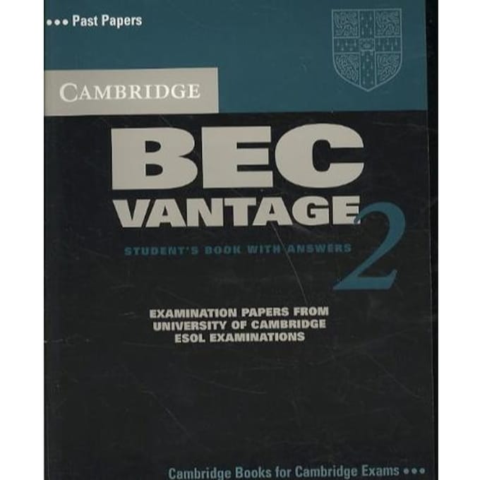 Cambridge Bec Vantage 2 Student's Book With Answers - Cambridge ESOL