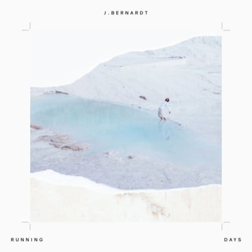 J. Bernardt - Running Days (2 LP)