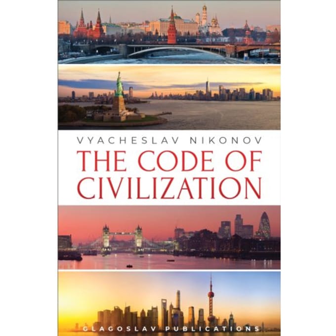 The Code Of Civilization - Vyacheslav Nikonov
