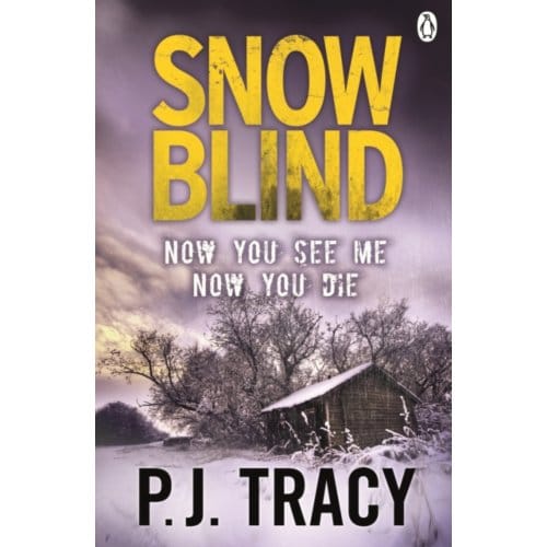 Snow Blind - Twin Cities Thriller - P. J. Tracy