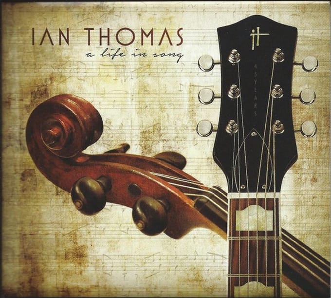 Ian Thomas - A Life In Song (CD)
