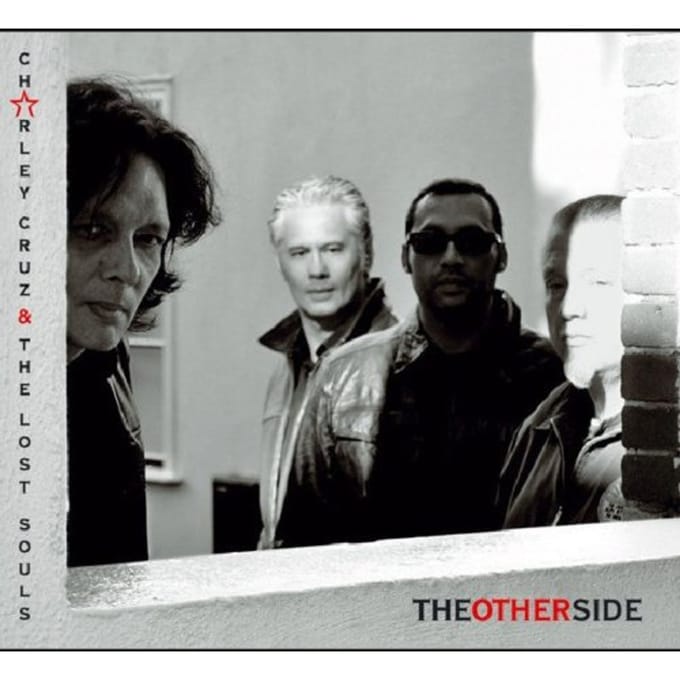 Charley Cruz & The Lost Souls - The Other Side (CD)