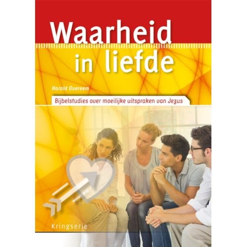 Waarheid In Liefde - Kringserie - Harald Overeem