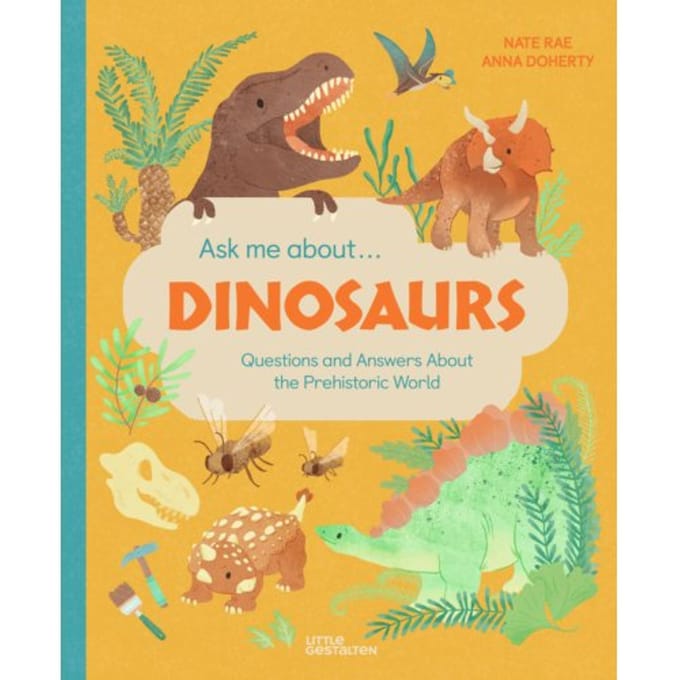 Ask Me About... Dinosaurs - Nate Rae