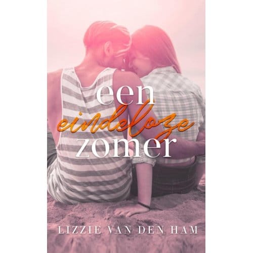 Een Eindeloze Zomer - Lizzie Van den Ham