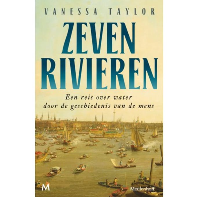 Zeven Rivieren - Vanessa Taylor