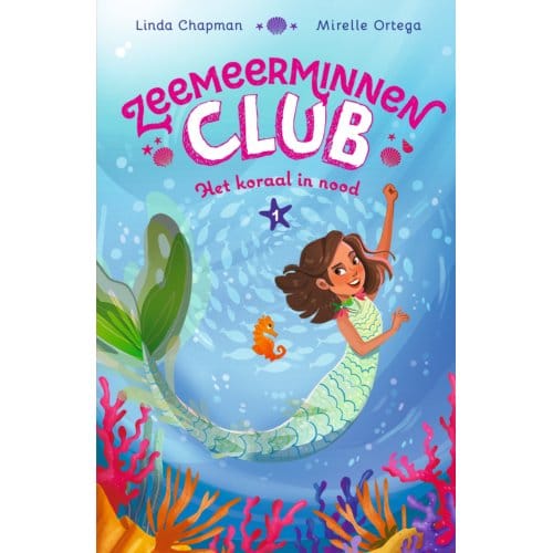 Het Koraal In Nood - Zeemeerminnenclub - Linda Chapman