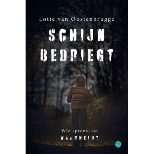 Schijn Bedriegt - Lotte van Oostenbrugge