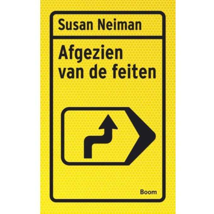 Afgezien Van De Feiten - Susan Neiman