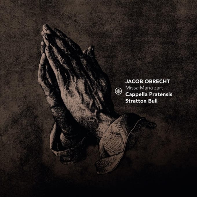 Missa Maria Zart - Stratton Cappella Pratensis ! Bu