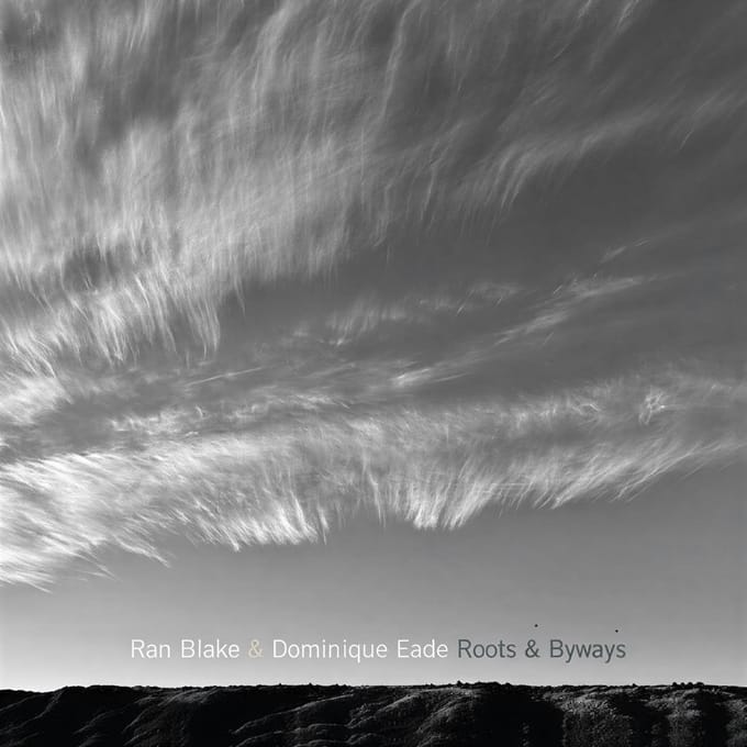 Ran Blake & Dominique Eade - Roots And Byways (CD)