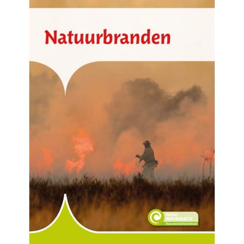 Natuurbranden - Junior Informatie - Silke Polhuijs