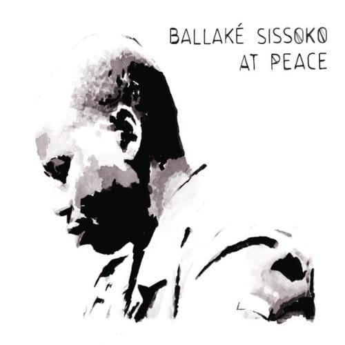 At Peace - Ballake Sissoko