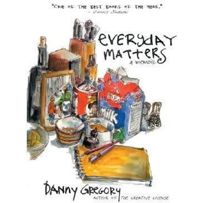Everyday Matters - Danny Gregory