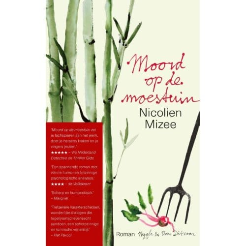 Moord Op De Moestuin - Nicolien Mizee