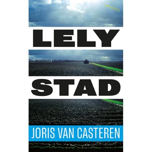 Lelystad - Joris van Casteren