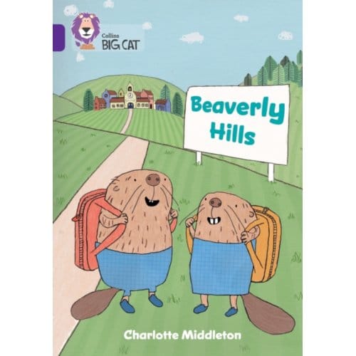 Beaverly Hills - Collins Big Cat - Charlotte Middleton