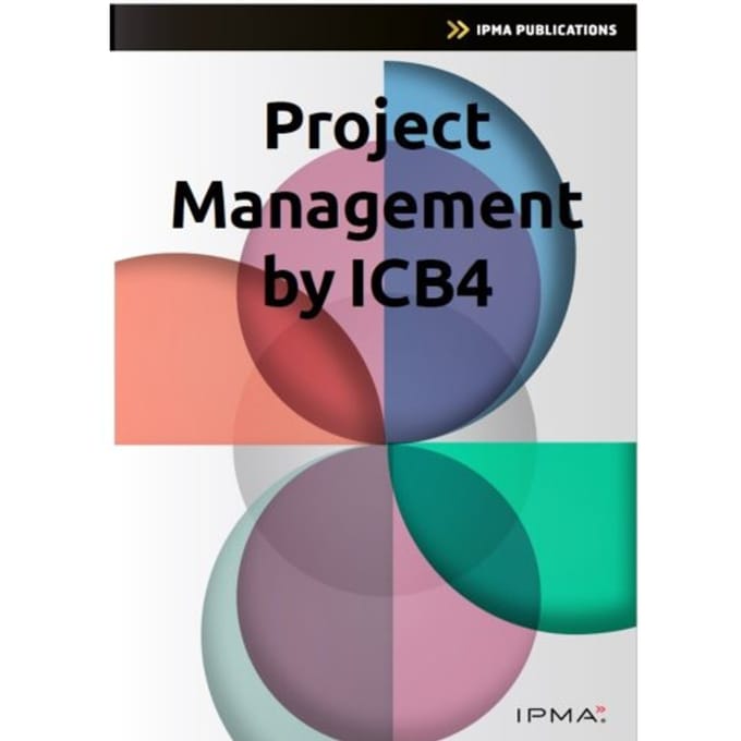 Project Management By Icb4 - Ipma Series - Bert Hedeman