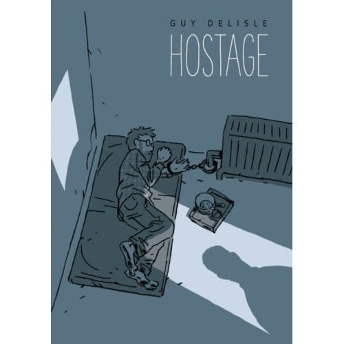 Hostage - Guy Delisle