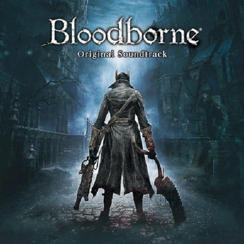 Bloodborne - Original Motion Picture Soundt