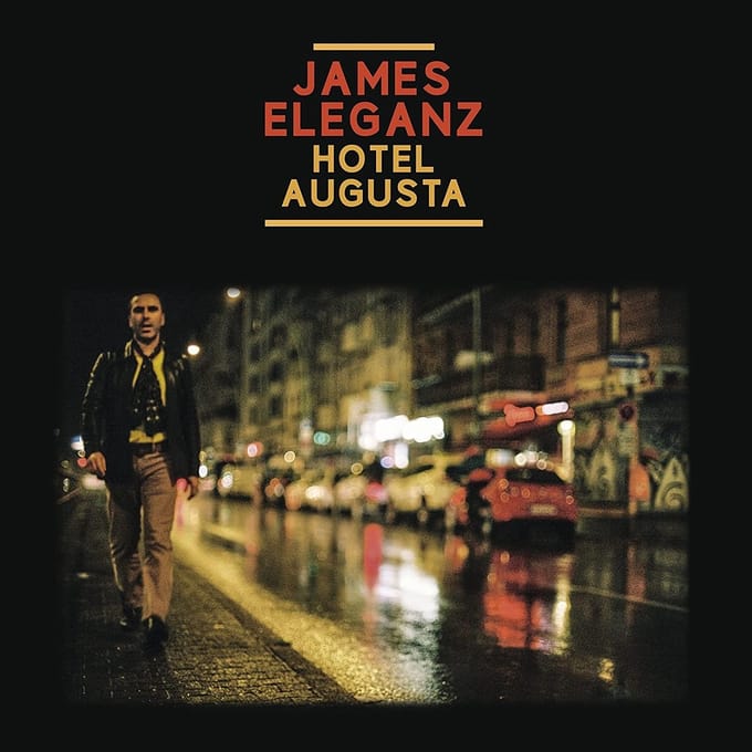 James Eleganz - Hotel Augusta (CD)