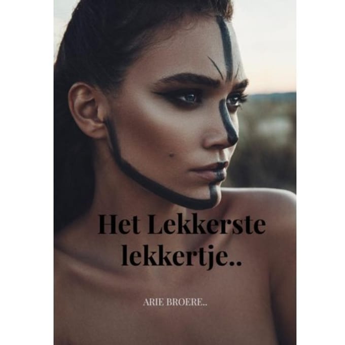 Het Lekkerste Lekkertje.. - Arie Broere