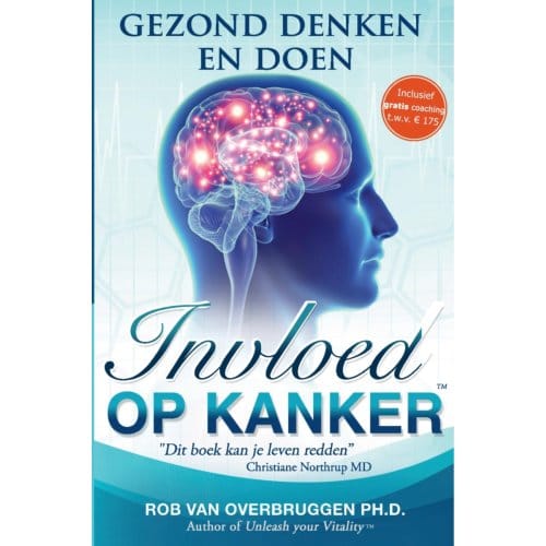 Invloed Op Kanker - Rob A. A. van Overbruggen