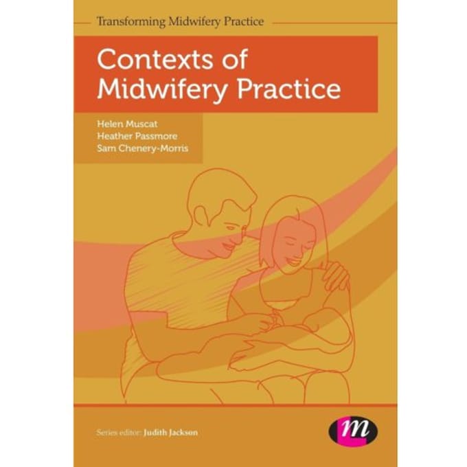 Contexts Of Midwifery Practice - Muscat