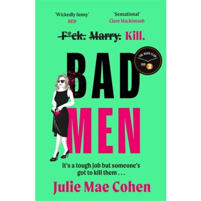 Bad Men - Julie Mae Cohen