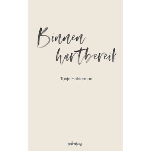 Binnen Hartbereik - Tanja Helderman