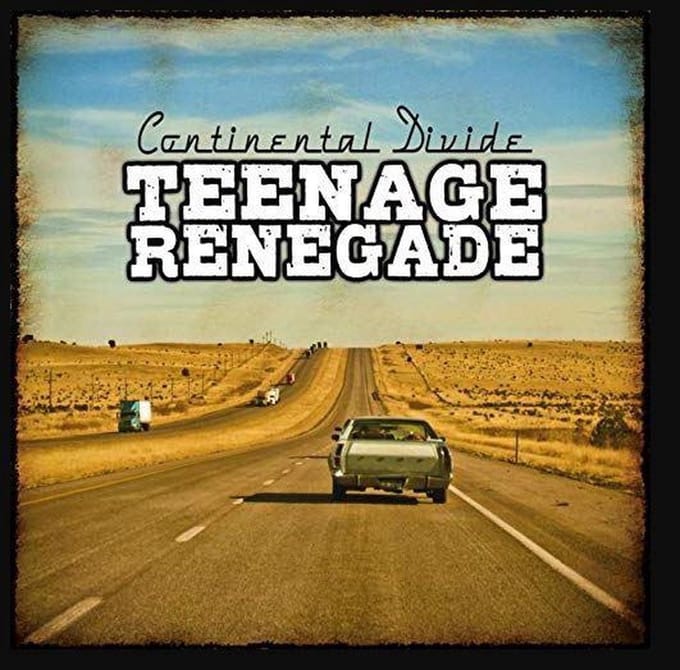 Teenage Renegade - Continental Divide (CD)