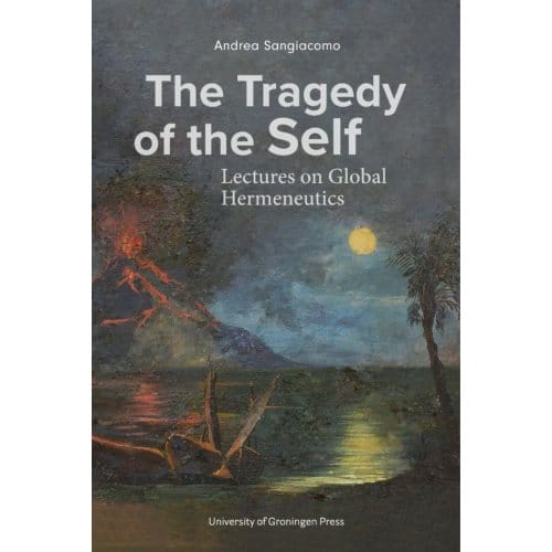 The Tragedy Of The Self - Andrea Sangiacomo
