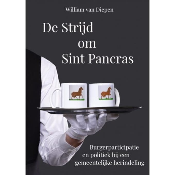 De Strijd Om Sint Pancras - William Van Diepen