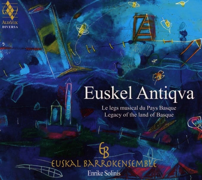 Euskal Barrokensemble, Enrike Solinis - Euskel Antiqva (Le Legs Musical Du Pays Basque) (CD)
