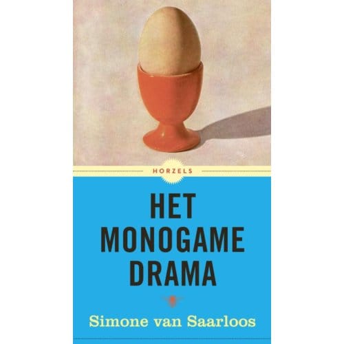 Het Monogame Drama - Simone van Saarloos