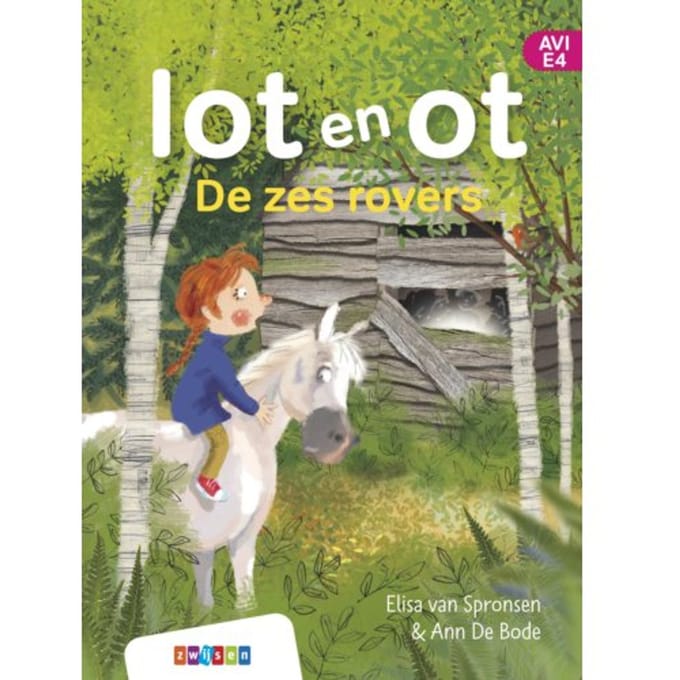 De Zes Rovers - Lot En Ot - Elisa van Spronsen