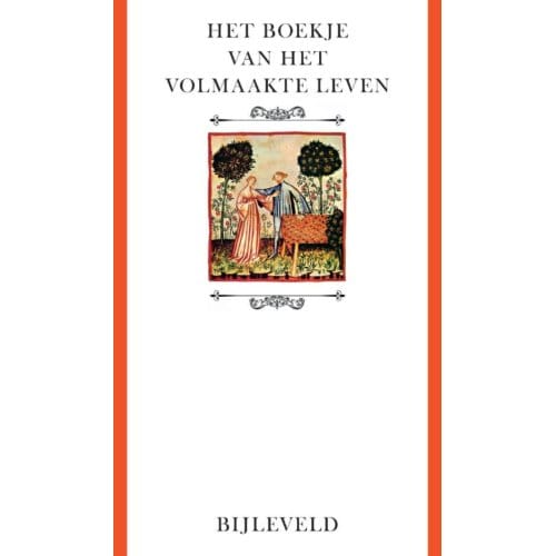 Het Boekje Van Het Volmaakte Leven