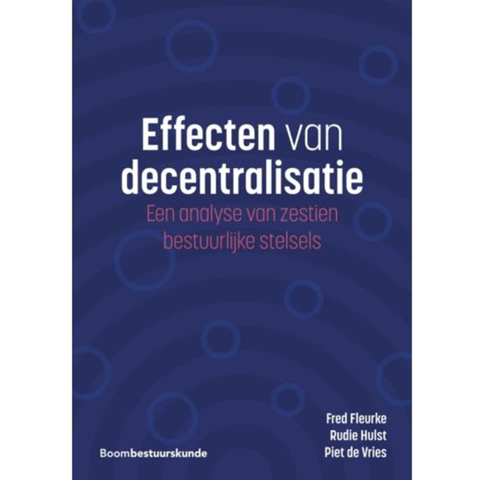 Effecten Van Decentralisatie - Fred Fleurke