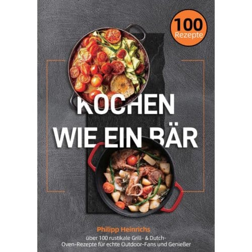 Kochen Wie Ein Bär - Philipp Heinrichs