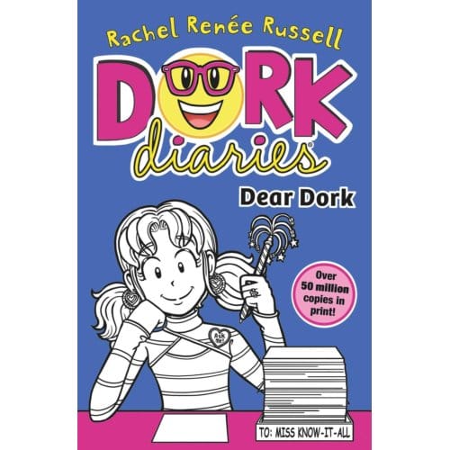 Dork Diaries: Dear Dork - Dork Diaries - Rachel Renee Russell