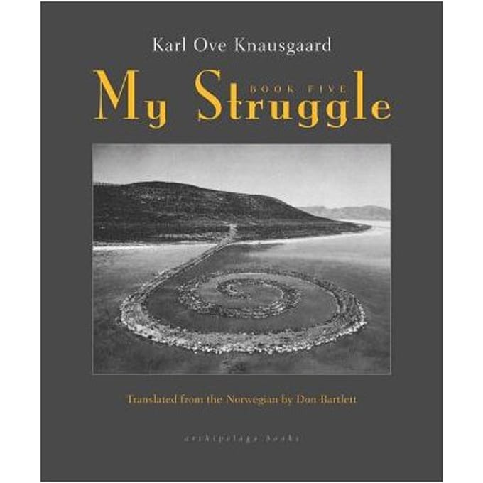 My Struggle Book 5 - KARL OVE KNAUSGAARD